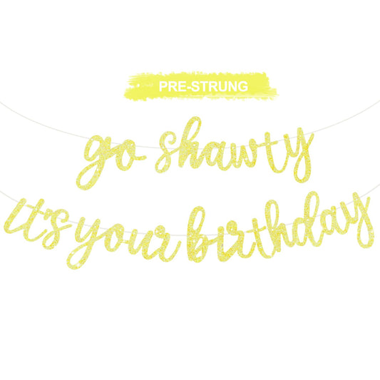 BEISHIDA Glitter Light Yellow Go Shawty banner pre-strung for quick setup and party sparkle.