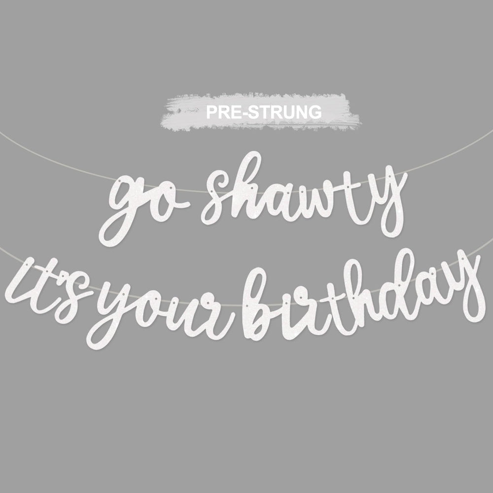 BEISHIDA glitter white Go Shawty banner pre-strung for quick decorating and reuse.