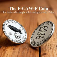 The F-CAW-F Coin works as a playful prank token to break the ice.