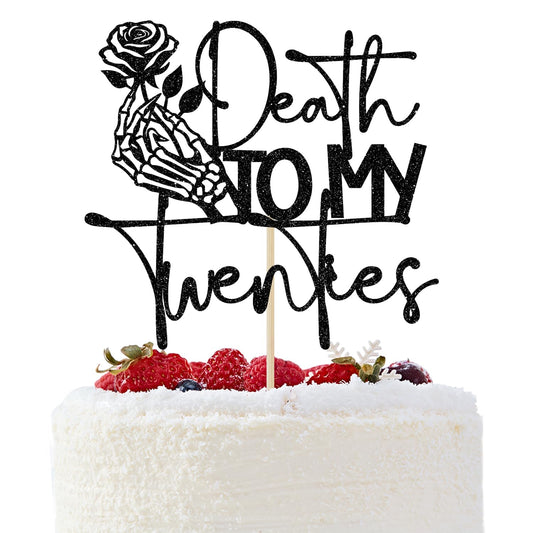 GREABRRY Death to My Twenties cake topper on a sparkling milestone cake