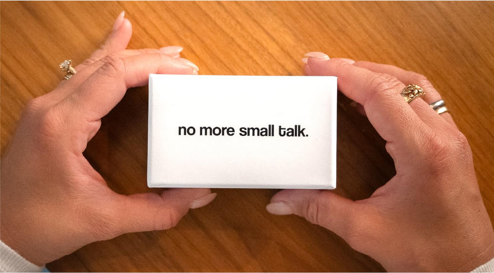 NO MORE SMALL TALK packaging gift-ready box inviting thoughtful gifting