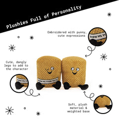 Punchkins Tater Tot Plushie soft fabric for cuddly texture.