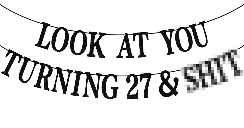 PYBHILK black glitter banner for turning 27 adds instant sparkle to parties.