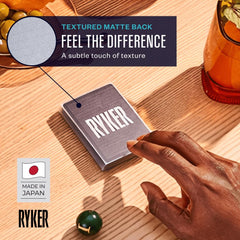 Ryker textured matte back for frictionless shuffling.