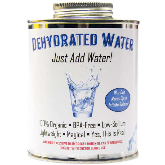 Witty Yeti dehydrated water can front view, camping humor
