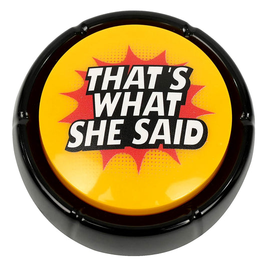 ysapualp That's What She Said Easy Button front view, ideal for desk humor and quick laughs.