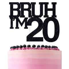 ZACHAKO Black Glitter Bruh I'm 20 Topper on cake for a stylish celebration.