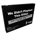Asmadi Games We Didn't Playtest This Either card game box for easy party play.