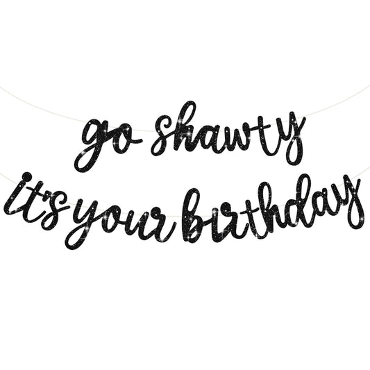 BEISHIDA Black Go Shawty banner pre-strung for quick setup and celebration-ready display.