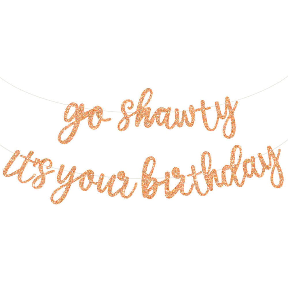 BEISHIDA glitter light orange Go Shawty banner pre-strung for quick setup.
