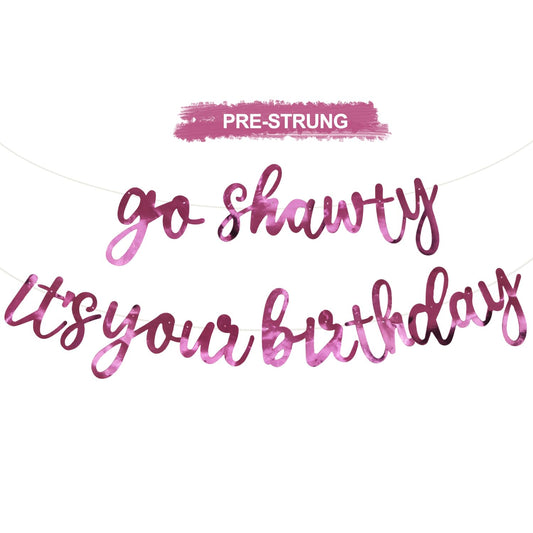 BEISHIDA pre-strung pink Go Shawty banner for quick party setup.