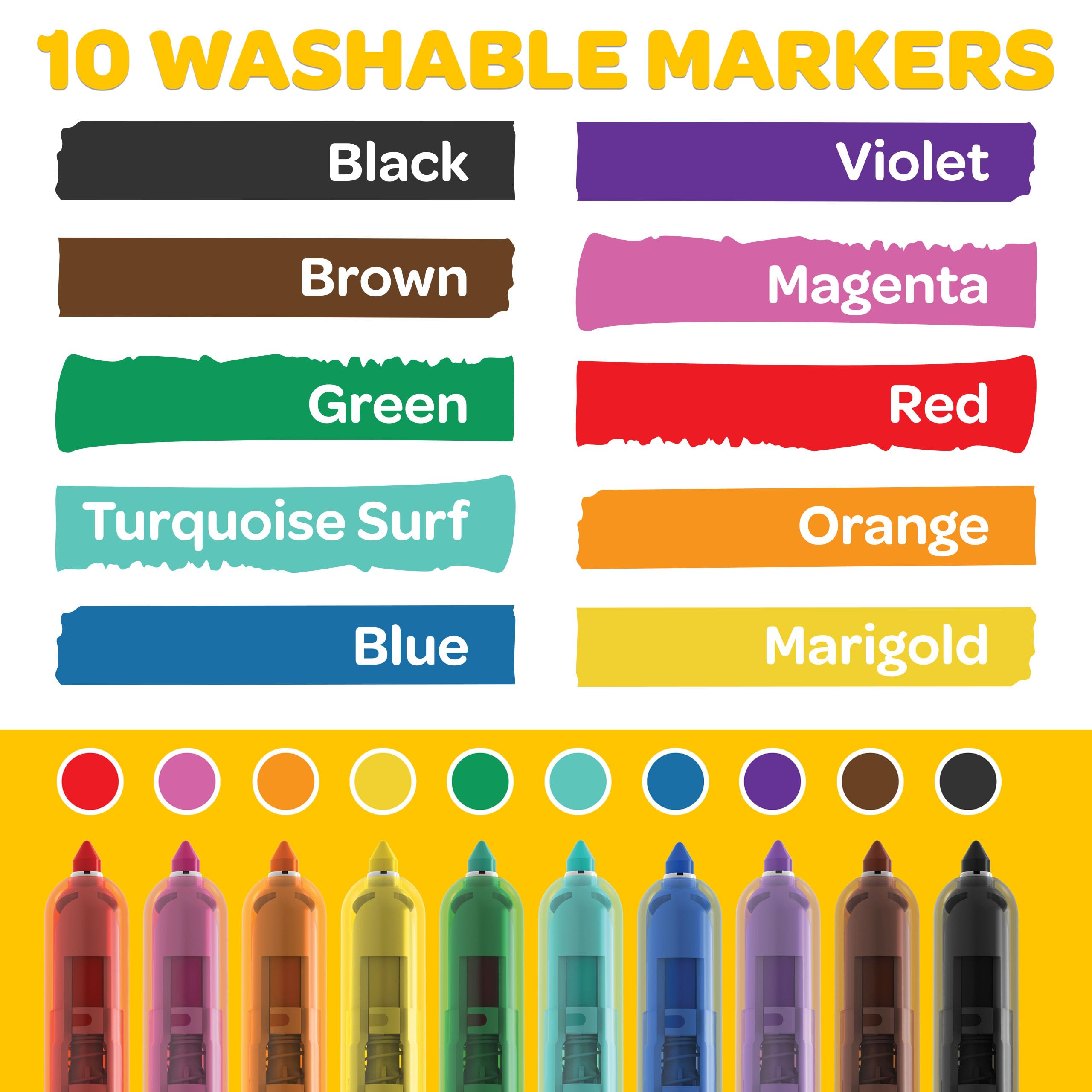 Crayola washable markers clean from skin, walls, and clothes.