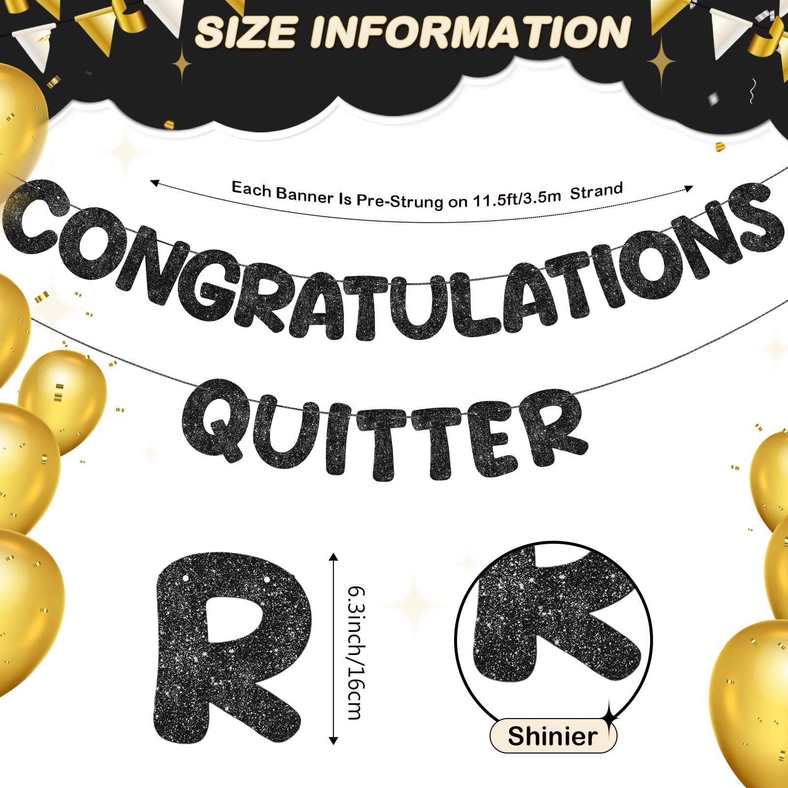 Fulmoon Quitter banner glitter detail adds sparkle for memorable photos.