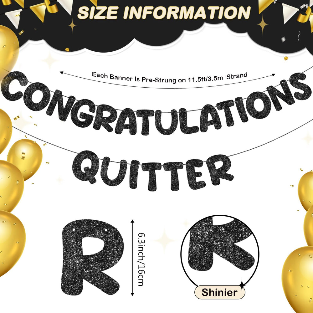 Fulmoon Quitter banner glitter detail adds sparkle for memorable photos.