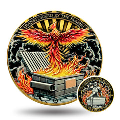 Generic Dumpster Fire Coin featuring the phoenix design for daily motivation on your desk.