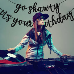 GXSOVSO Go Shawty banner serves as a versatile photo prop for celebrations.