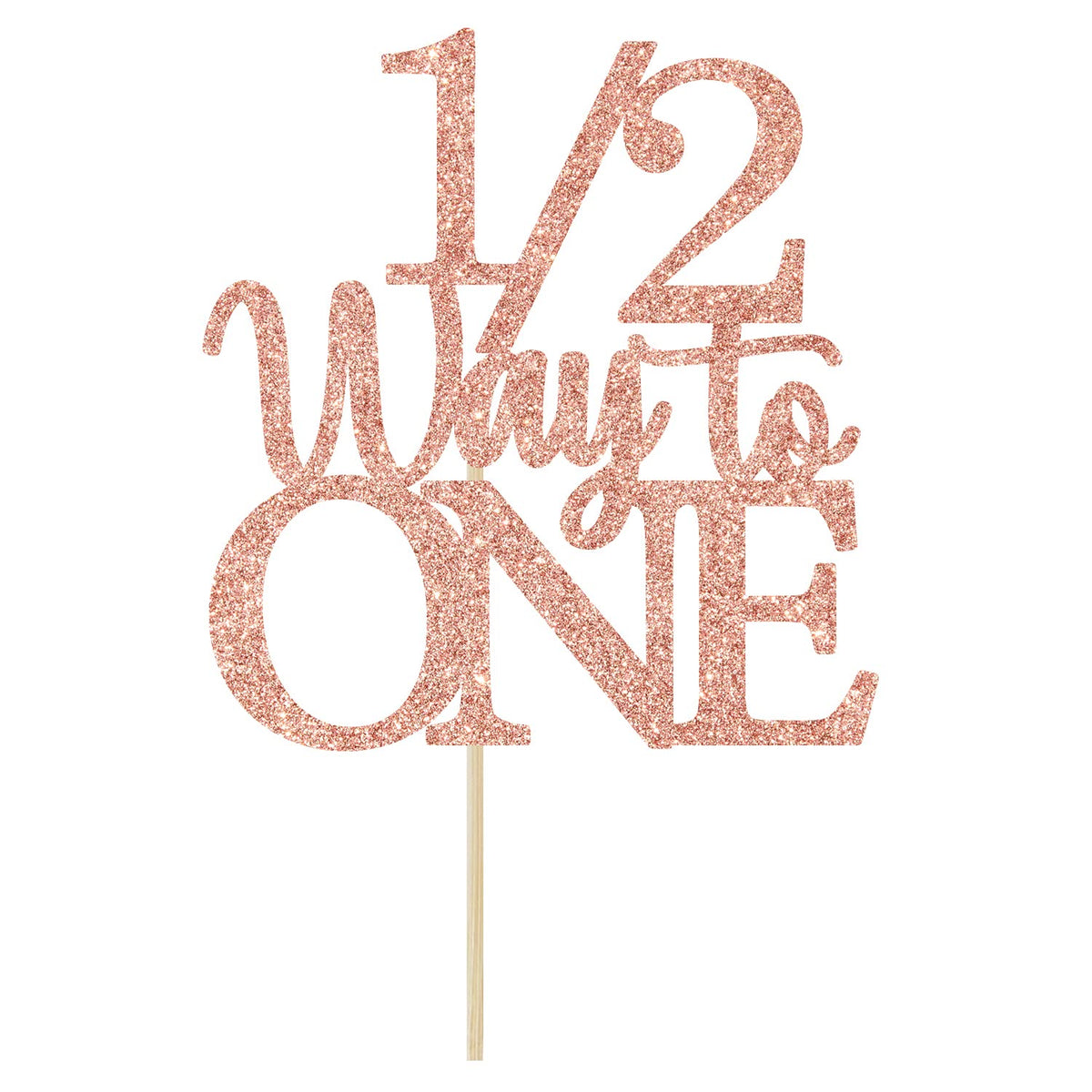 1/2 Way to One cake topper rose gold glitter closeup adds sparkle