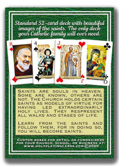 Holy Playing Cards Saints Edition supports Catholic charities through a purchase.