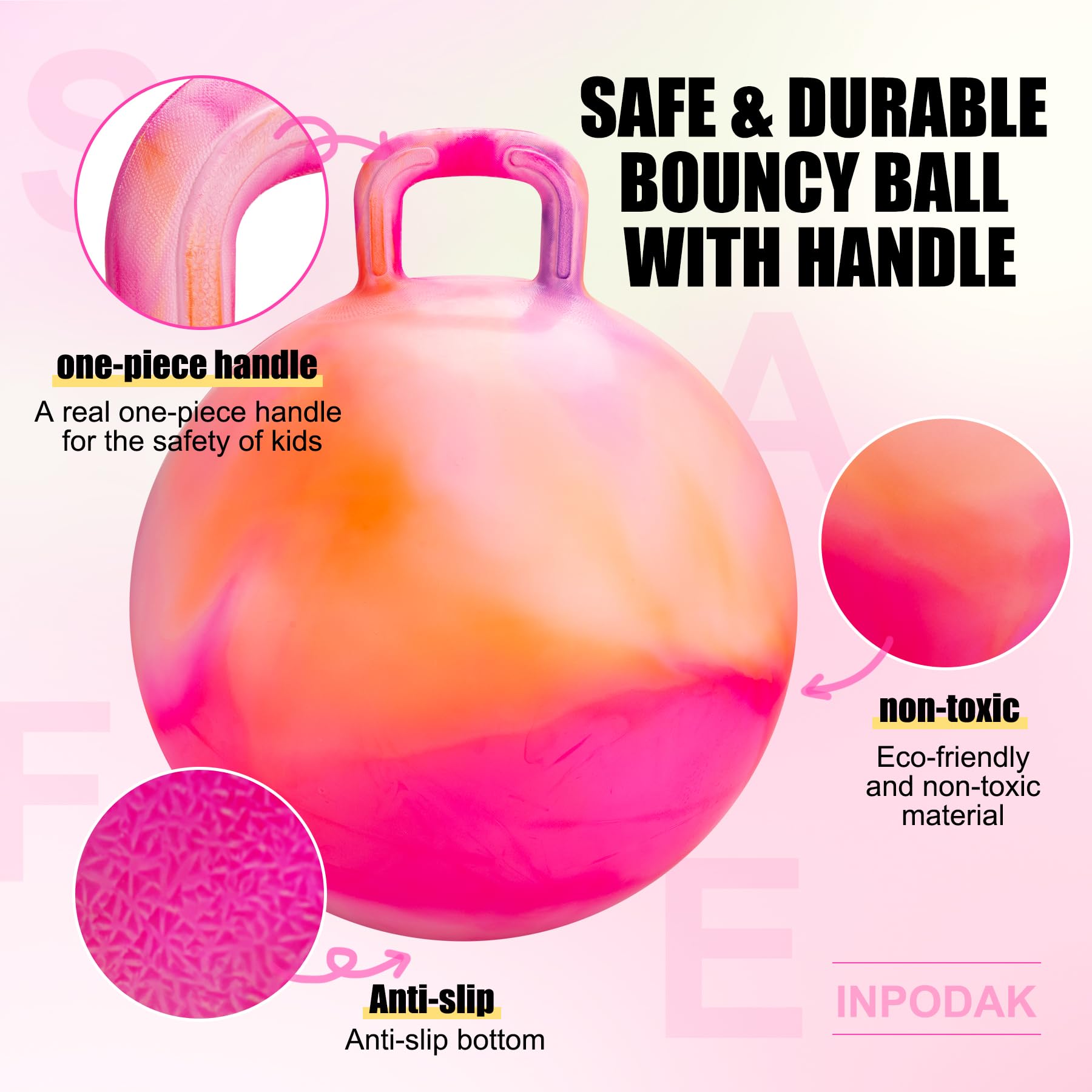 INPODAK hopper ball's bright colors boost visibility and engagement.