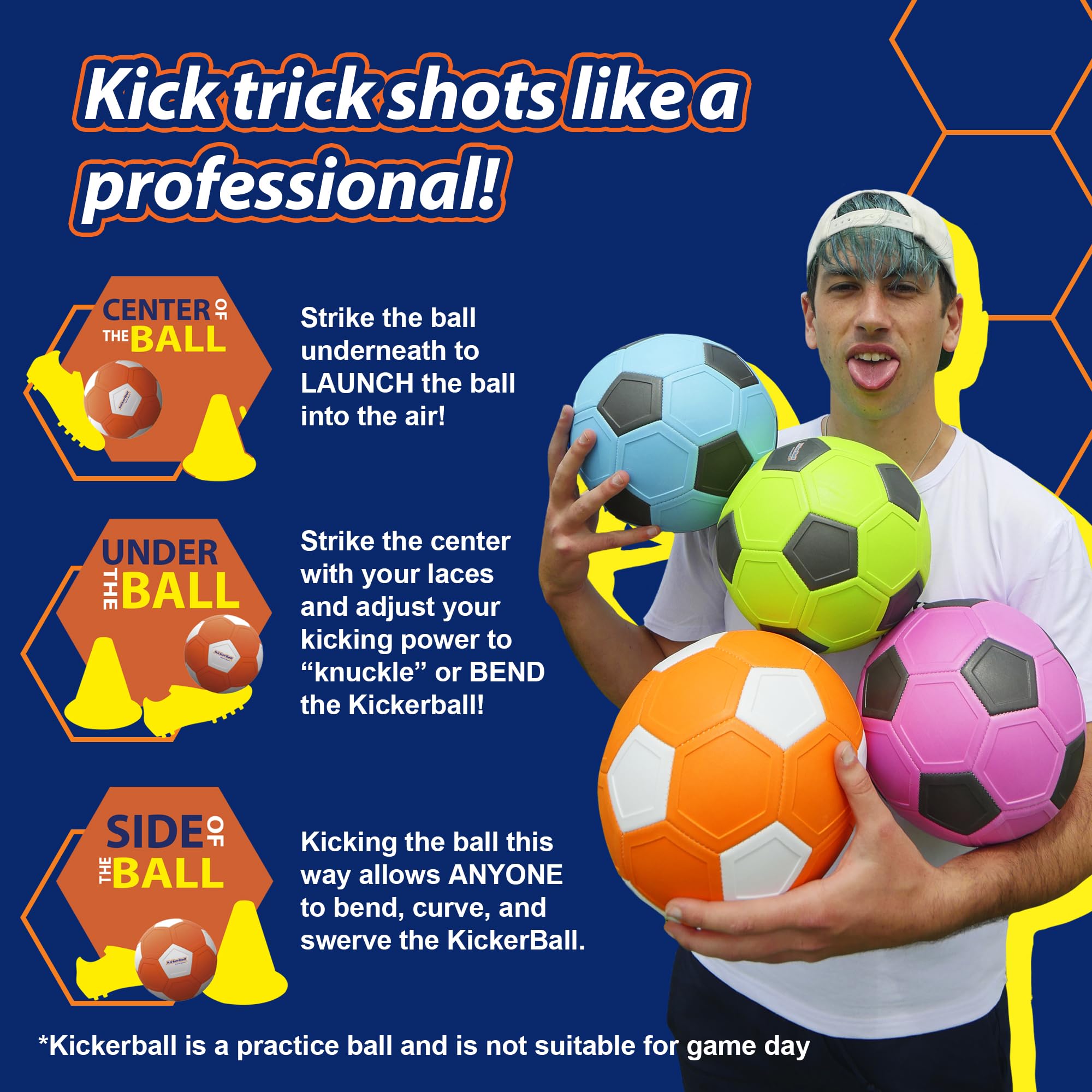 Kickerball proprietary panels enable dramatic curves.