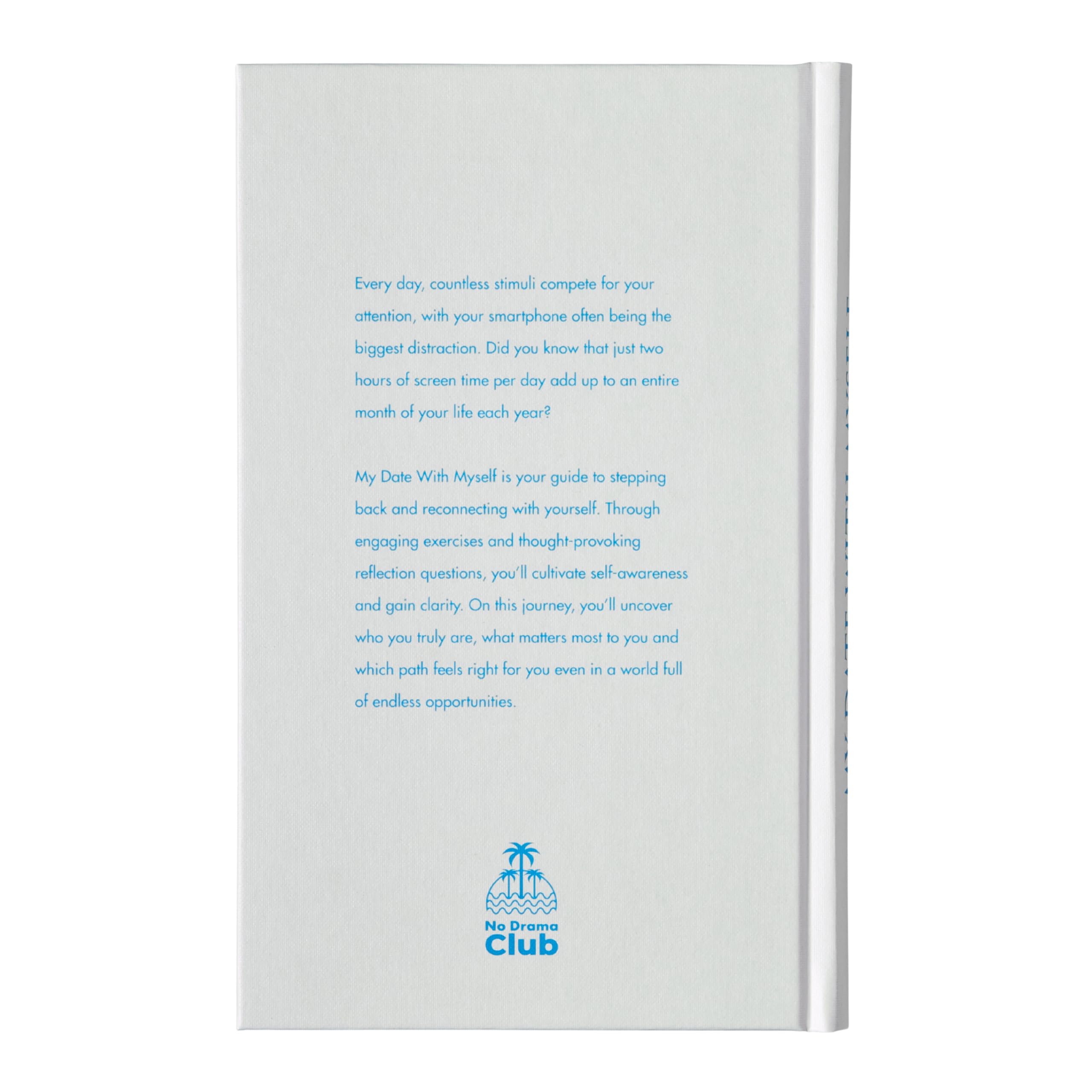 No Drama Club My Date with Myself case-friendly format fits daily routines.