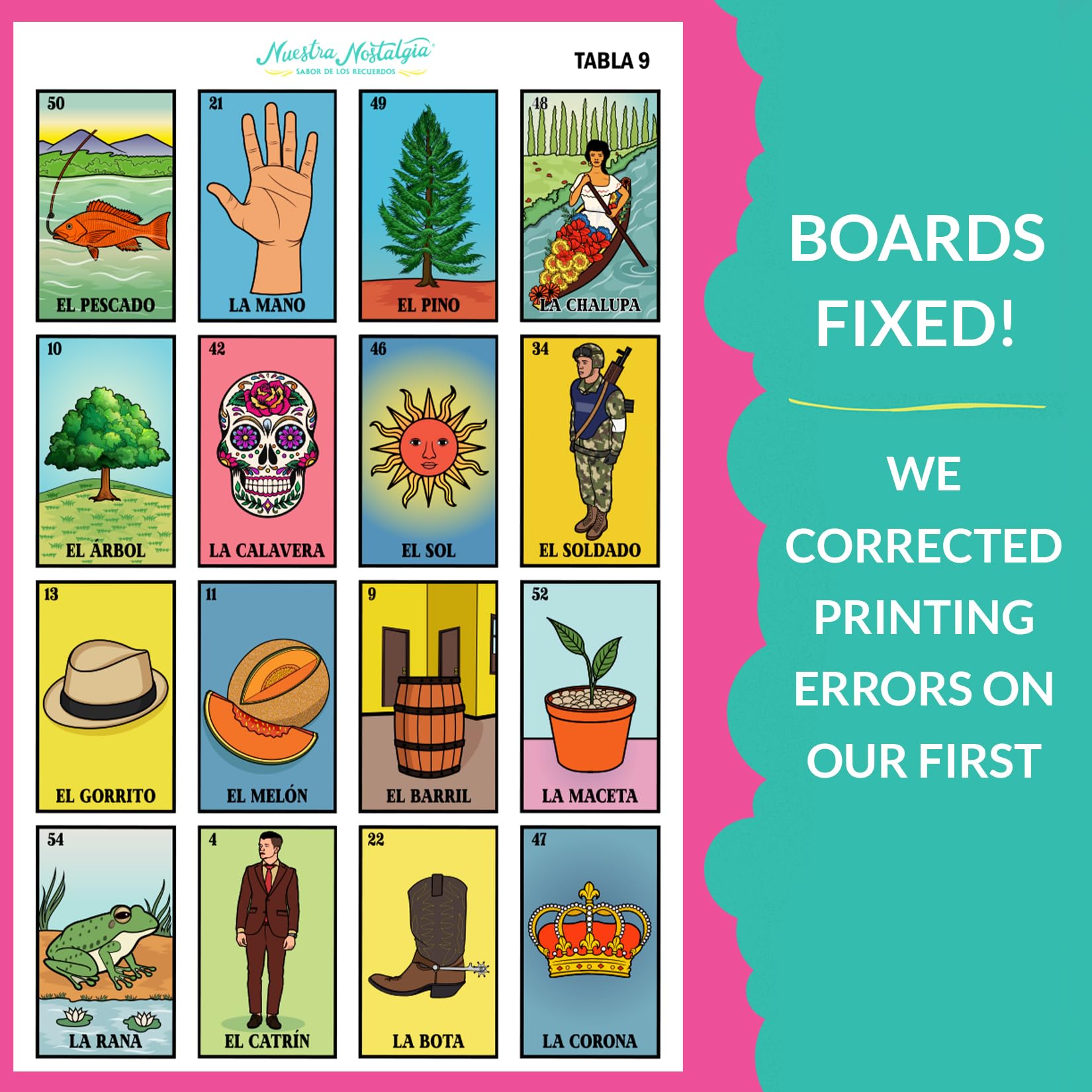 Durable PVC boards from Nuestra Nostalgia show crisp print.