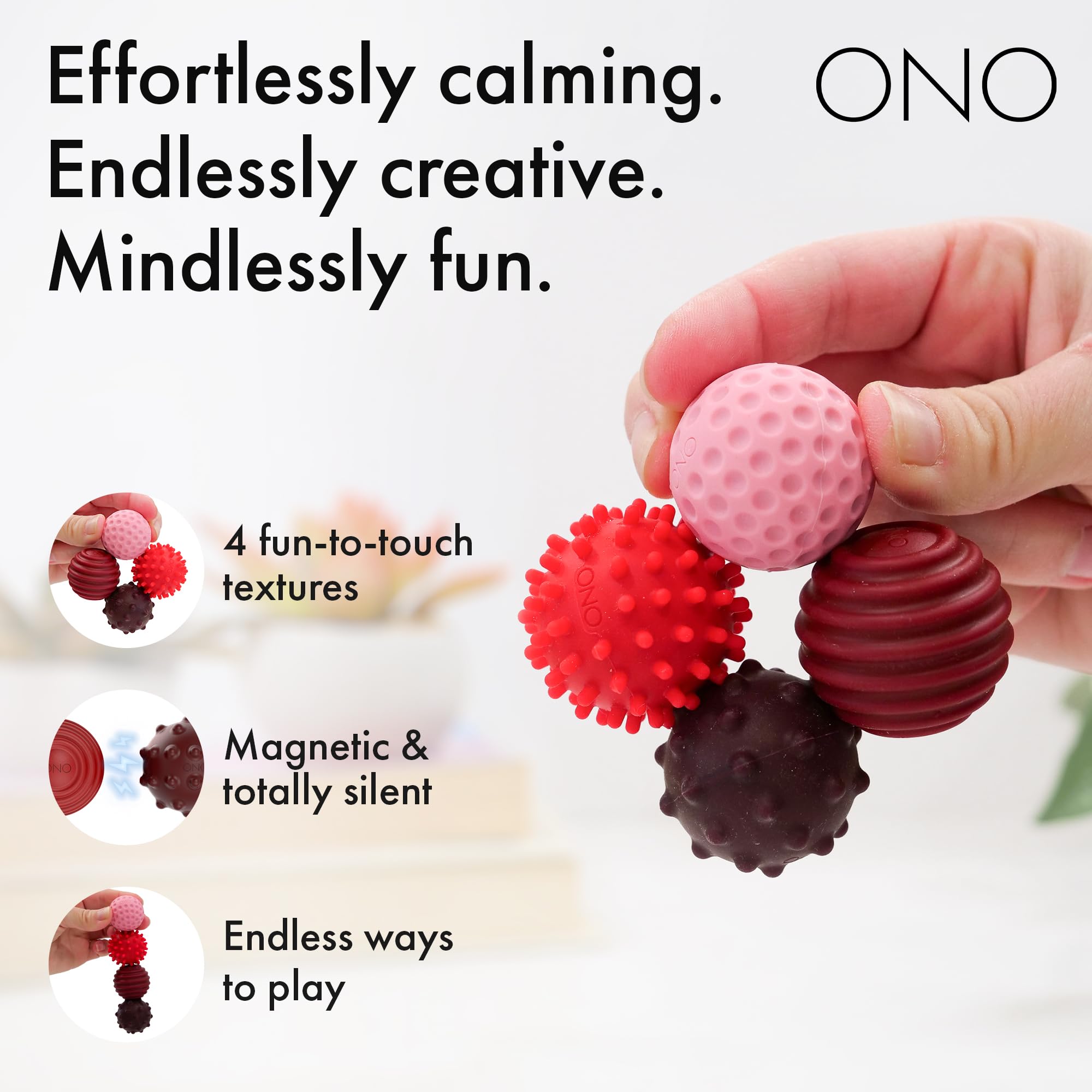 ONO Signets with bumps deliver satisfying texture for fidgeting and calm concentration.