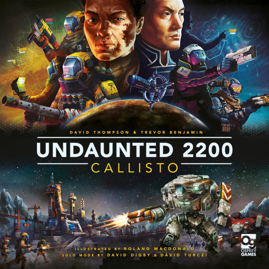 Osprey Games Undaunted 2200 Callisto cover art inviting players to dive into sci-fi battles.