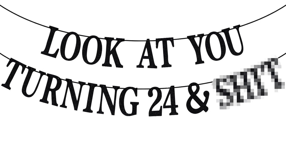 PYBHILK black glitter banner with Look at You Turning 24, sparkling backdrop for celebrations