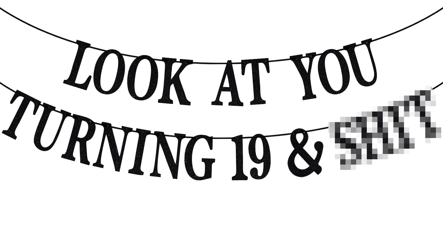 PYBHILK Black Glitter Look at You Turning 19 banner letters, adds festive sparkle to celebrations.