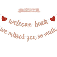 RICHHHA rose gold welcome back banner on display for warm homecoming