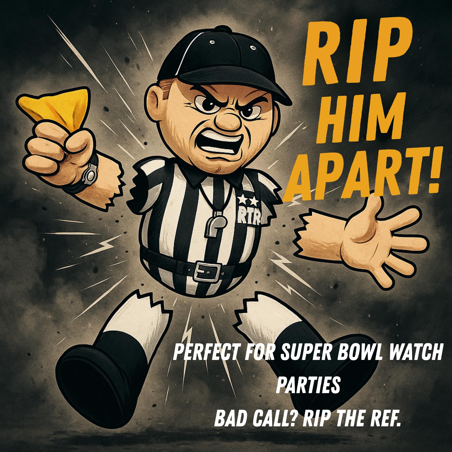 Rip The Ref durable plush for repeated ripping during intense game moments.