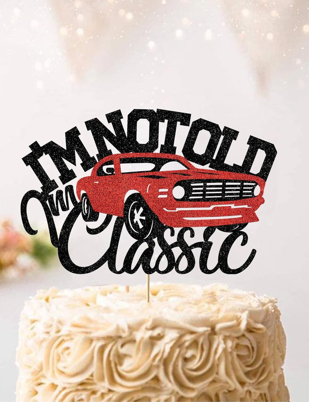 SALUTE I’m not old I’m classic red car cake topper in glitter for stylish birthday celebrations.