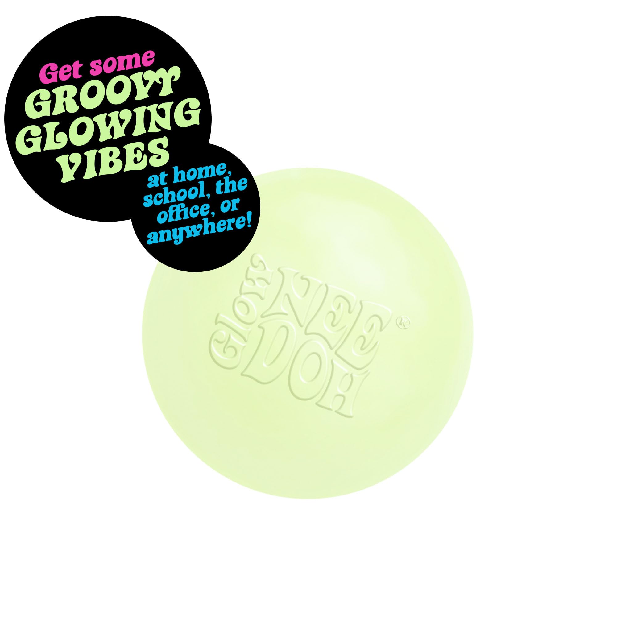 NeeDoh glow-dark glob being squeezed for instant calm and focus.