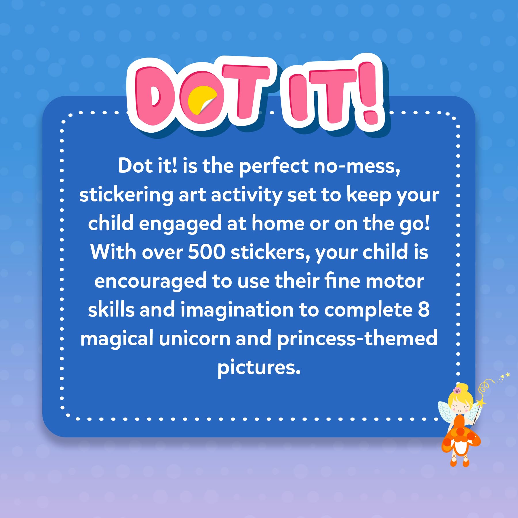 Skillmatics Dot It 500+ stickers spark independent, imaginative play.