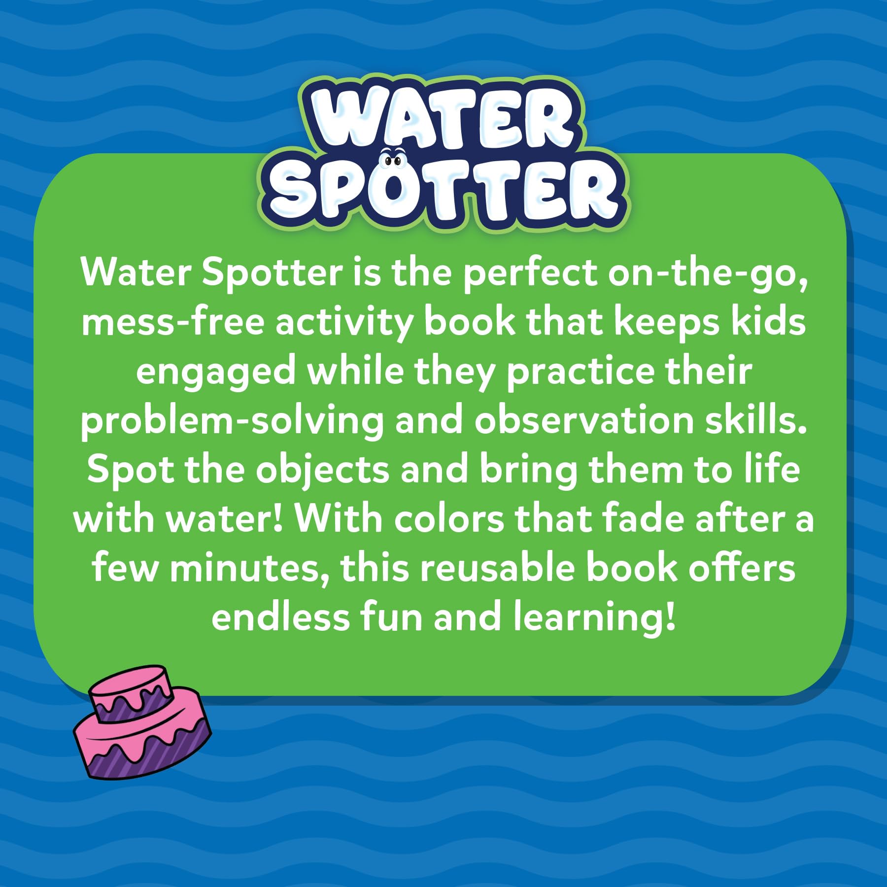 Skillmatics Water Spotter is durable and non-toxic.