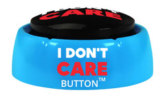 Talkie Toys I Don't Care Button is battery powered for instant humor anywhere.