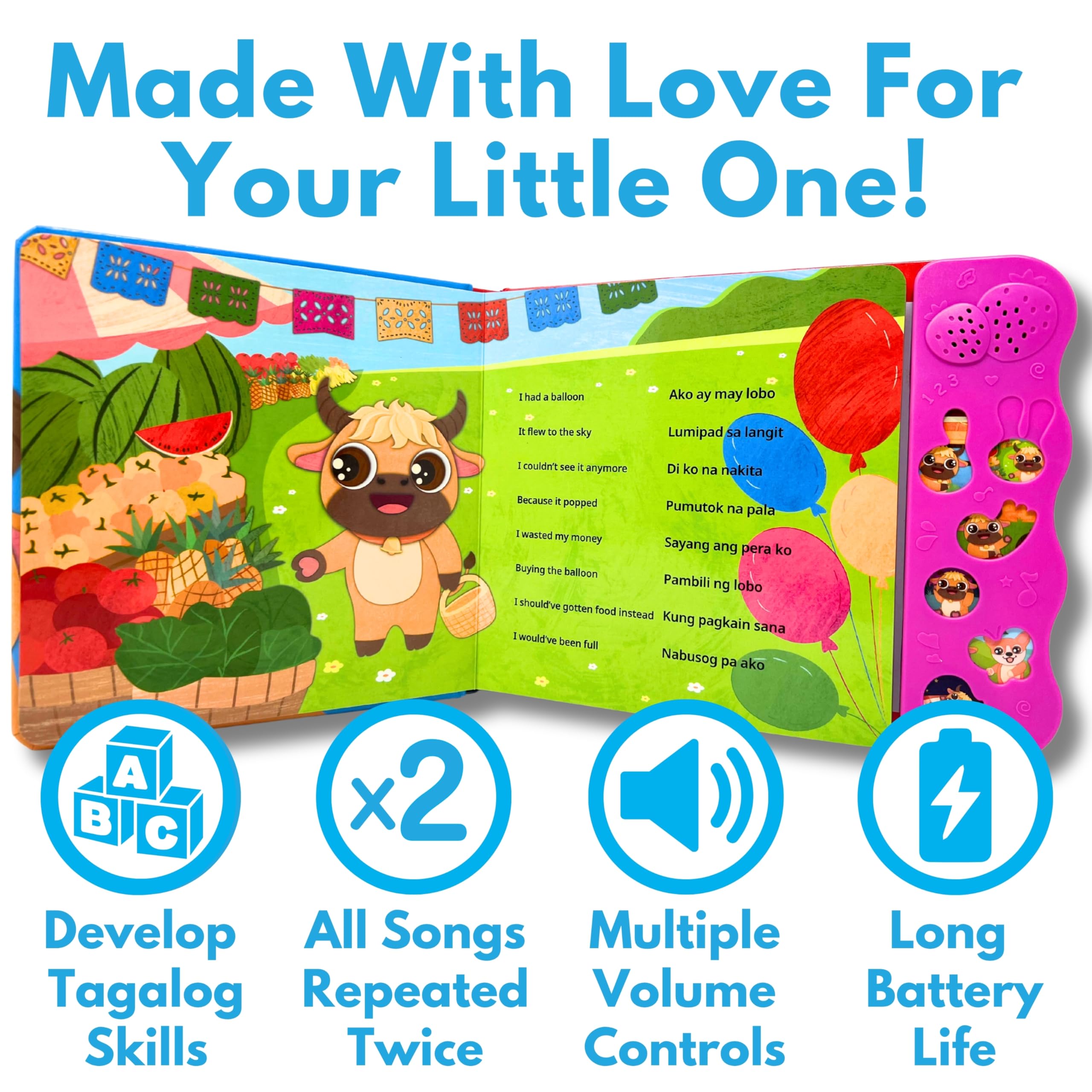 Tin Tin Learns Tagalog built-in-batteries ready for playtime listening sessions.