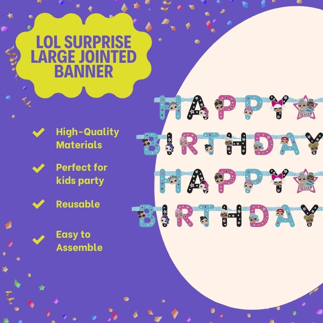 Unique LOL Surprise banner easy setup for faster decoration.