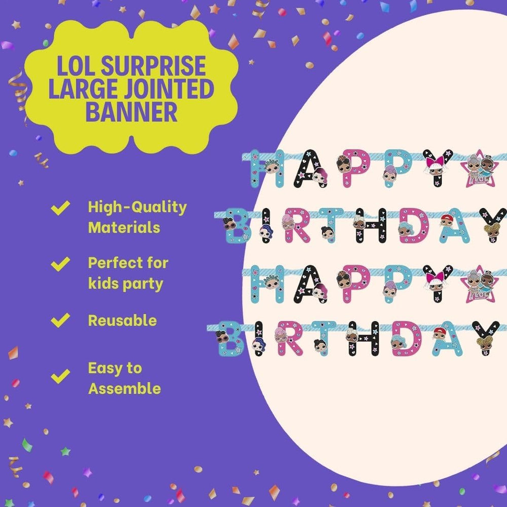 Unique LOL Surprise banner easy setup for faster decoration.