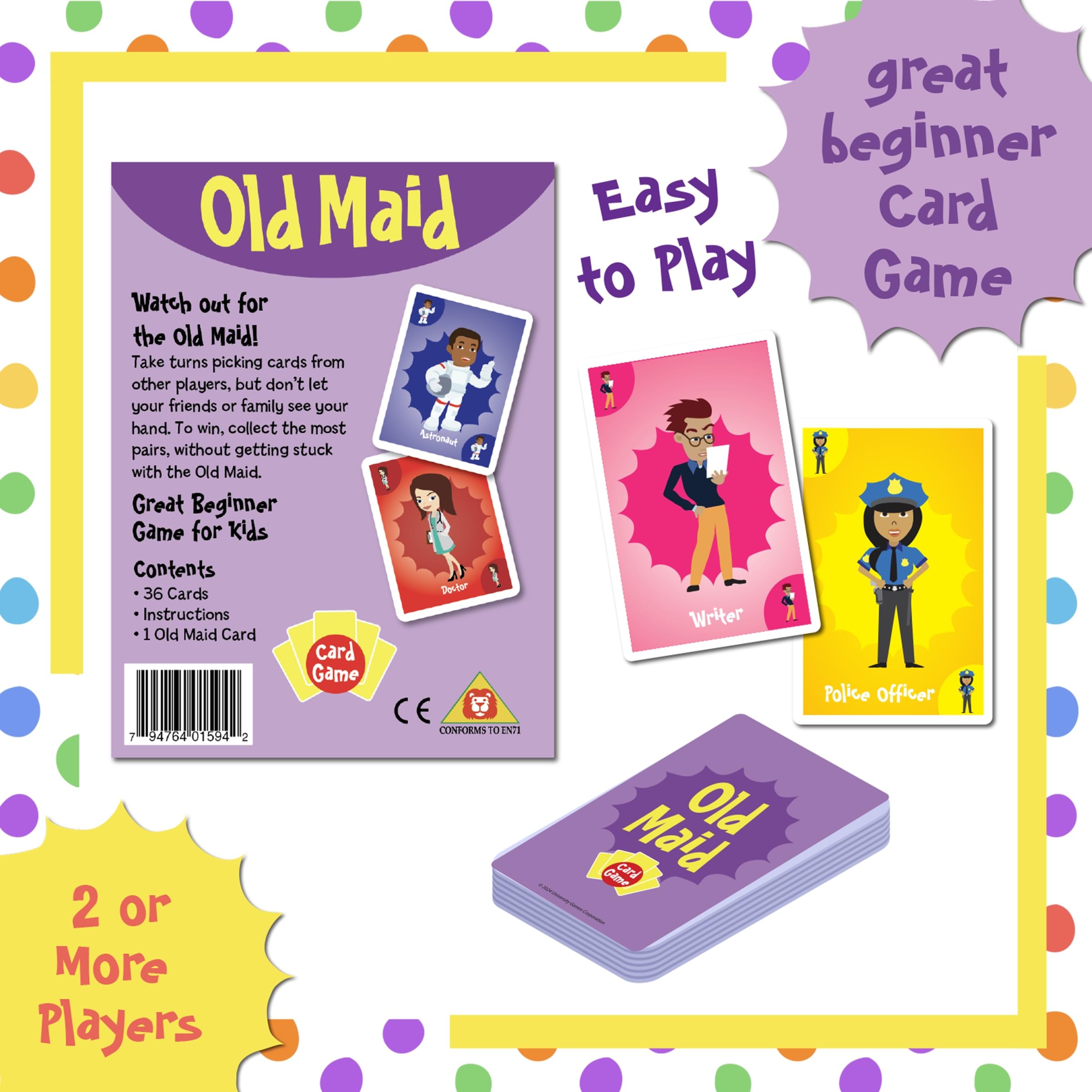 University Games Old Maid is suitable for kids aged 4 and up.