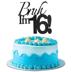 Varpotle Bruh Im 16 cake topper glitter for stylish teen birthday photos