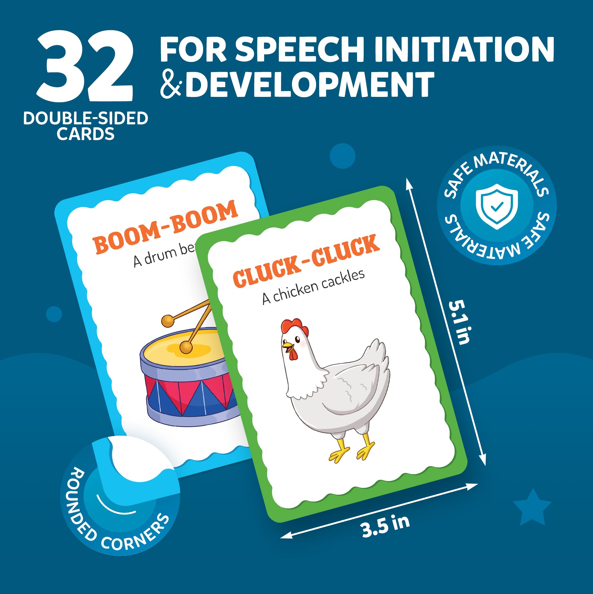 Well Balanced speech-mimic cards encourage vocal play, imitation, and turn-taking during learning.
