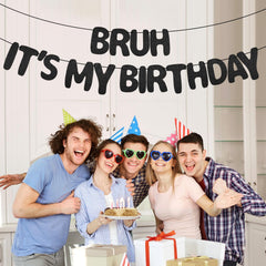 XIHIRCD Bruh It's My Birthday banner packaging keeps reusable for celebrations.