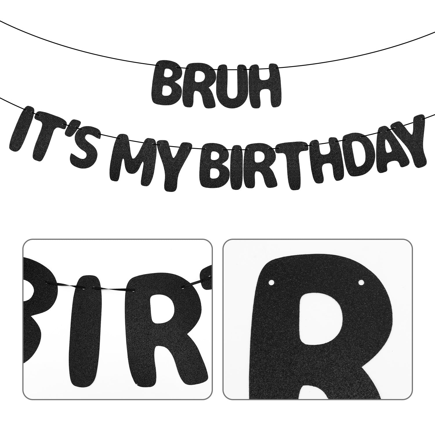XIHIRCD Bruh It's My Birthday banner wall display creates instant party ambiance.